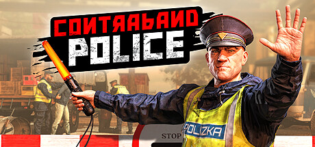 缉私警察/Contraband Police（Build.11569524-06.28-叛军管制+全DLC7）-爱玩单机网