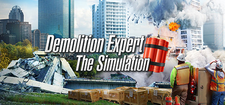 爆破专家/Demolition Expert – The Simulation-爱玩单机网