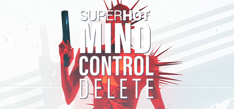 燥热：思想控制删除/SUPERHOT: MIND CONTROL DELETE-爱玩单机网