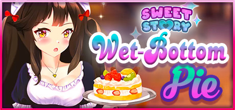 甜蜜的故事湿底馅饼/Sweet Story Wet-Bottom Pie-爱玩单机网