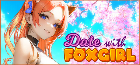 与狐狸女孩约会/Date with Foxgirl（V230530+全DLC）-爱玩单机网