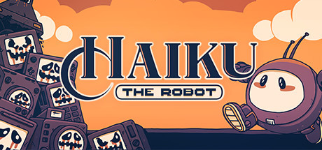 机器人海库/Haiku, the Robot-爱玩单机网