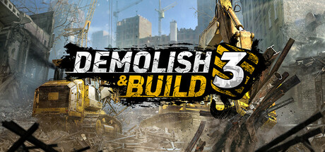 拆除与建造3/Demolish & Build 3-爱玩单机网