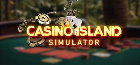 赌场模拟器/Casino Island Simulator-爱玩单机网