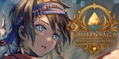 公会传说 遗落的世界|官方中文|Guild Saga: Vanished Worlds|