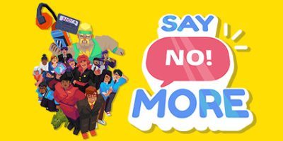 说NO！扮演游戏|官方中文|Say No! More|说更多不!|