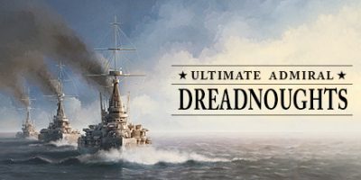 终极提督：无畏战舰|v1.6|官方中文|Ultimate Admiral: Dreadnoughts|