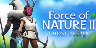 自然之力2：幽灵守护者|v1.1.15|官方中文|Force of Nature 2: Ghost Keeper|