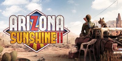 亚利桑那阳光2|官方中文|支持VR|Arizona Sunshine 2|
