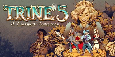三位一体5：发条阴谋|官方中文|Trine 5: A Clockwork Conspiracy|