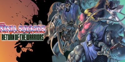 忍者武士：战士归来|官方中文|支持手柄|The Ninja Saviors: Return of the Warriors|