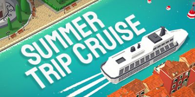 夏季游轮|官方中文|Summer Trip Cruise|