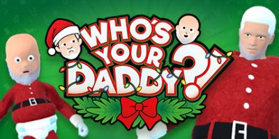谁是你爸爸/Who’s Your Daddy?!|
