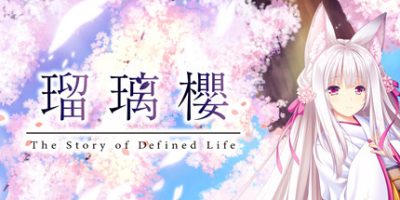 瑠璃樱/琉璃樱/The Story of Difined Life|