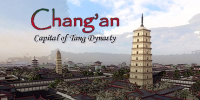 大唐长安 Chang’an: The capital of Tang Dynasty|