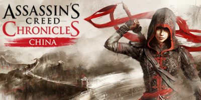 刺客信条编年史：中国/Assassin’s Creed Chronicles: China|