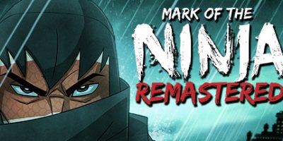 忍者印记：重制版 Mark of the Ninja: Remastered|