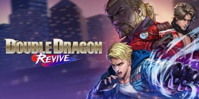 双截龙再临|官方中文|支持手柄|Double Dragon Revive