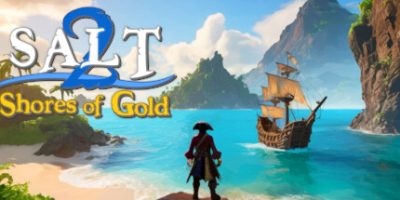 海盐2：黄金海岸|v20250830|官方中文|支持手柄|Salt 2: Shores of Gold